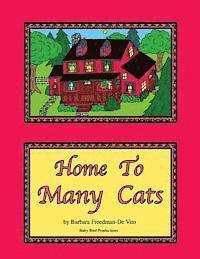 bokomslag Home to Many Cats: A Cat Filled Picture Book plus Draw and Tell Story