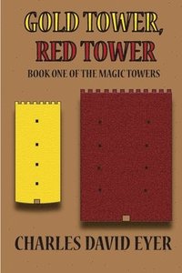 bokomslag Gold Tower, Red Tower