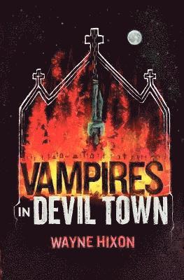 bokomslag Vampires in Devil Town