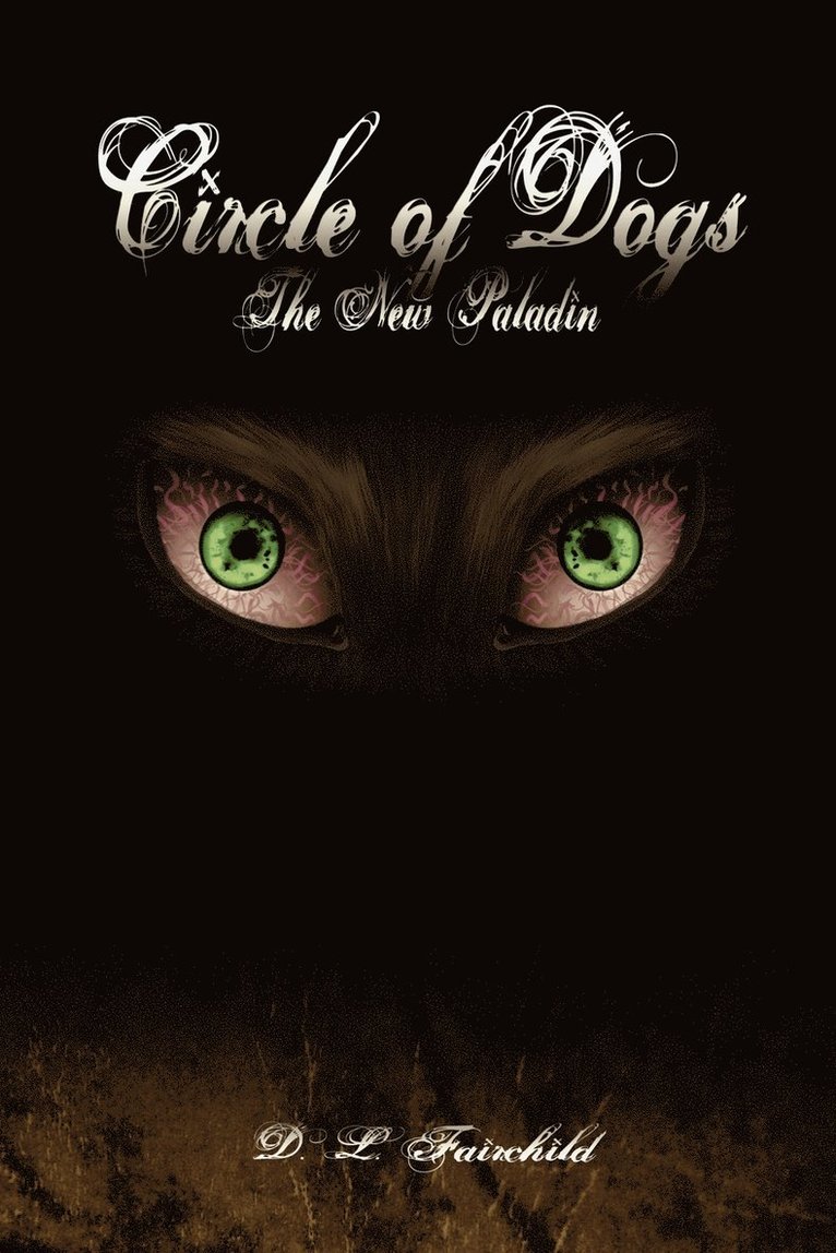 David Lynn Fairchild - Circle of Dogs, Häftad