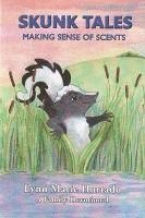 bokomslag Skunk Tales: Making Sense of Scents: A Family Devotional