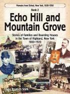 Echo Hill and Mountain Grove 1