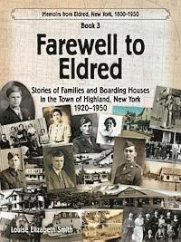 Farewell to Eldred 1