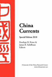 bokomslag China Currents 2010 Special Edition