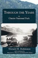 bokomslag Through the Years in Glacier National Park