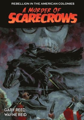 Gary Reed - Murder of Scarecrows, Häftad