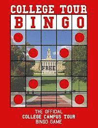 bokomslag College Tour Bingo: The Official College Campus Tour Bingo Game