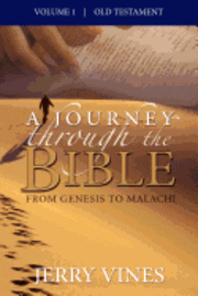 bokomslag A Journey Through the Bible: From Genesis to Malachi