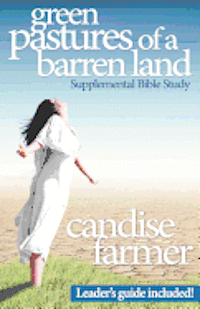 bokomslag Green Pastures of a Barren Land: Supplemental Bible Study