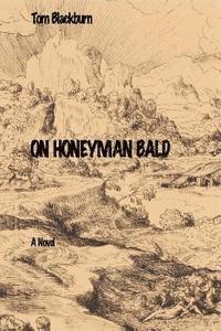 bokomslag On Honeyman Bald
