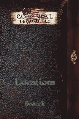Jennifer Brozek, Graeme Davis - Colonial Gothic, Häftad