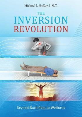 Michael James McKay - Inversion Revolution, Häftad