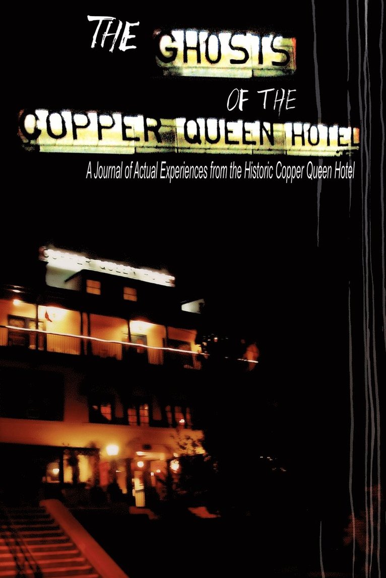 Jean Nolan Krygelski - Ghosts of the Copper Queen Hotel, Häftad