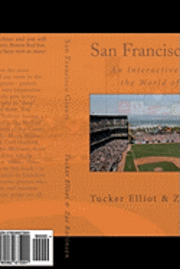 Zac Robinson, Black Mesa Publishing - San Francisco Giants: An Interactive Guide to the World of Sports, Häftad