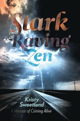 Stark Raving Zen 1