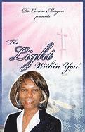 bokomslag Dr. Corrine Morgan Presents The Light Within You