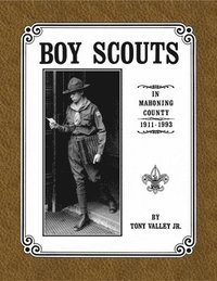 bokomslag Boy Scouts in Mahoning County, 1911 - 1993
