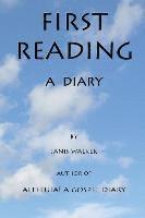 bokomslag First Reading - A Diary