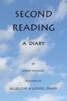 bokomslag Second Reading - A Diary