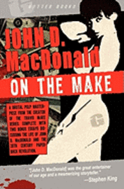 John D. MacDonald - On the Make, Häftad
