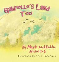 Gabrielle's Land Too 1