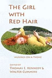 Walter Cummins, Thomas E. Kennedy - The Girl with Red Hair, Häftad