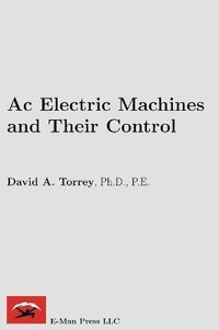 bokomslag Ac Electric Machines and Their Control