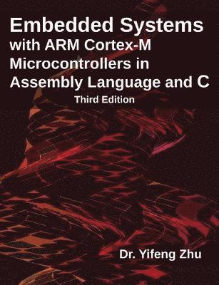 Embedded Systems with Arm Cortex-M Microcontrollers in Assembly Language and C 1