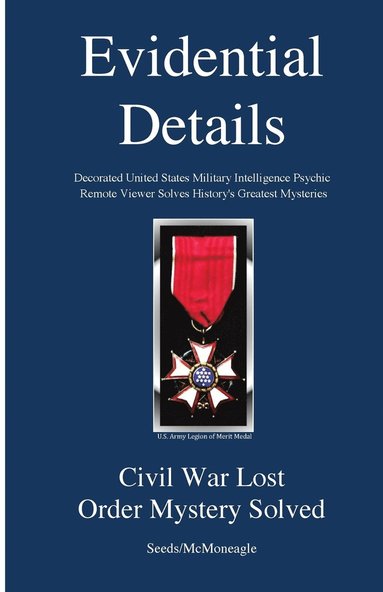 bokomslag Civil War Lost Order Mystery Solved