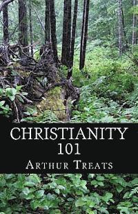 Arthur Treats - Christianity 101, Häftad