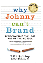 bokomslag Why Johnny Can't Brand