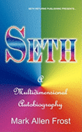 bokomslag Seth - A Multidimensional Autobiography