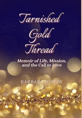 Tarnished Gold Thread 1