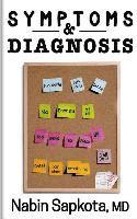 bokomslag Symptoms and Diagnosis: A Storytelling Medical Book that May Save Your Life