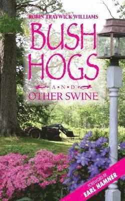 Bush Hogs & Other Swine 1