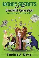 bokomslag Money Secrets for the Sandwich Generation - Squeezed in the Financial Middle