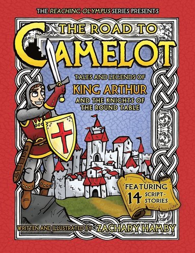 bokomslag The Road to Camelot