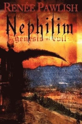 bokomslag Nephilim Genesis of Evil