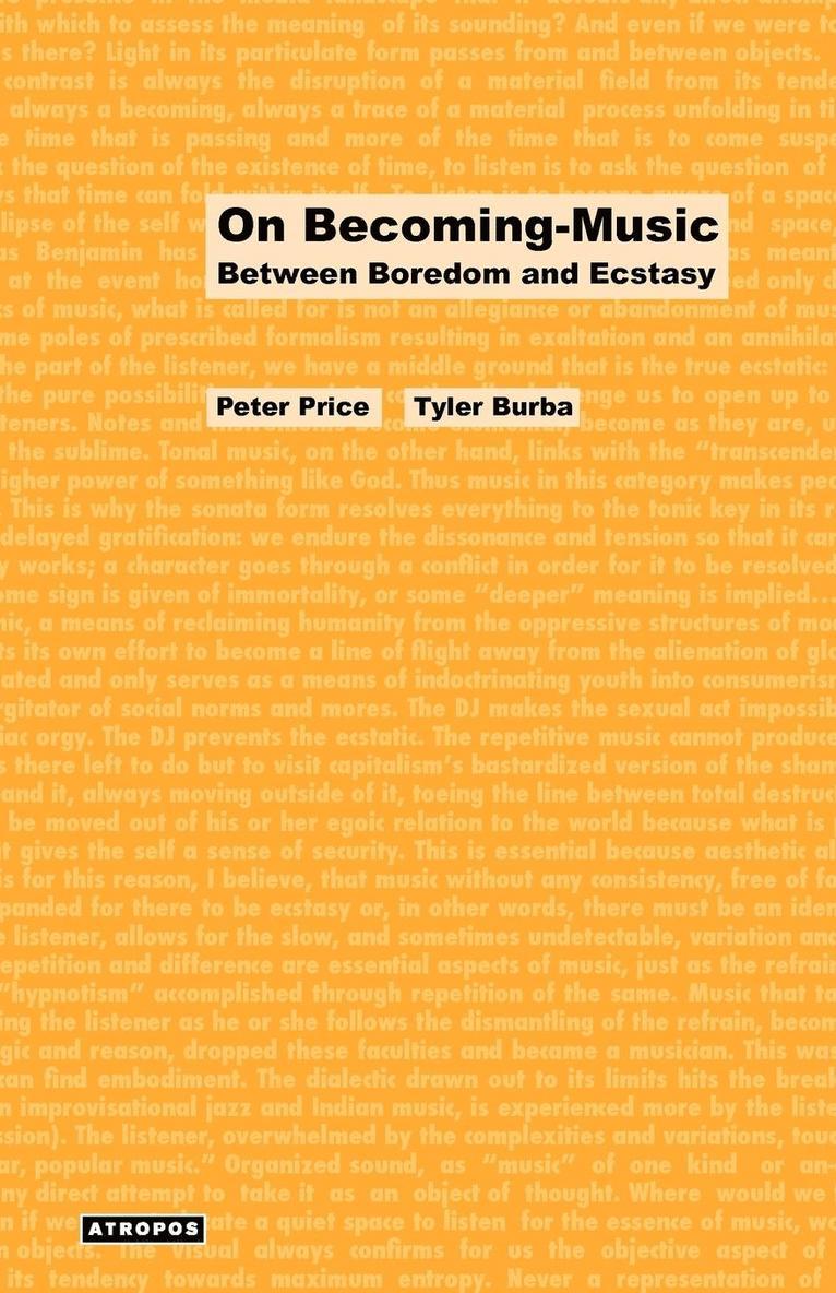 Peter Price, Tyler Burba, Wolfgang Schirmacher - On Becoming-Music, Häftad