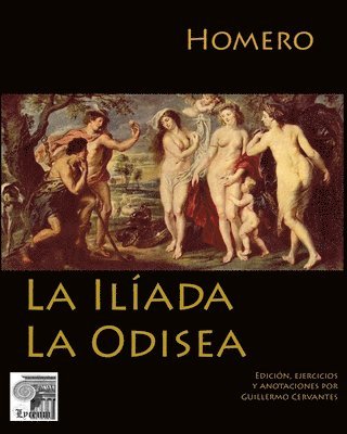 Homero, Guillermo Cervantes - Ilíada La Odisea, Häftad