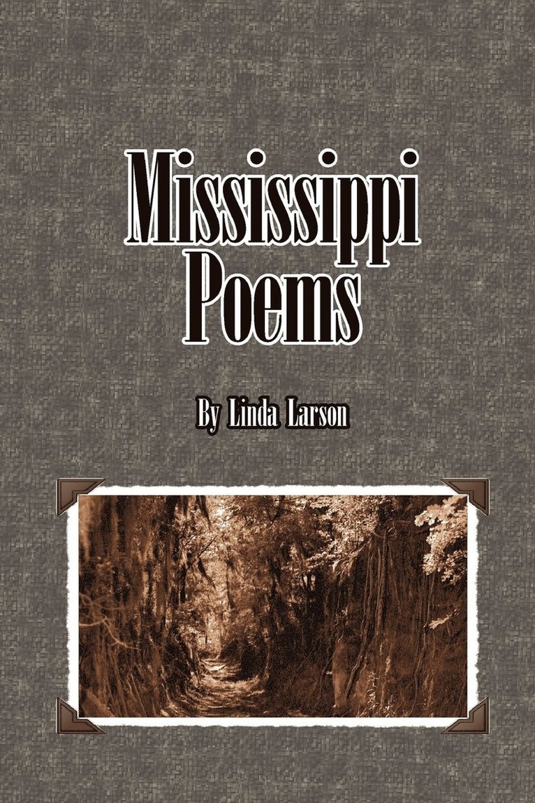 Mississippi Poems 1