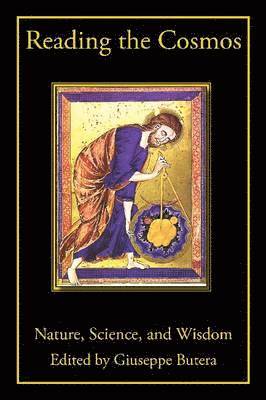 bokomslag Reading the Cosmos: Nature, Science, and Wisdom
