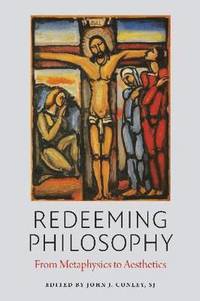 bokomslag Redeeming Philosophy
