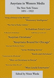 bokomslag Assyrians in Western Media, The New York Times