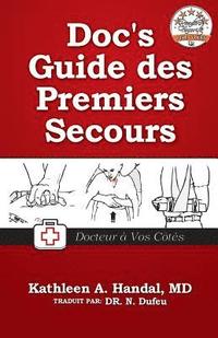 bokomslag Doc's Guide des Premiers Secours