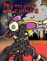 Pretty Hate Machines 1