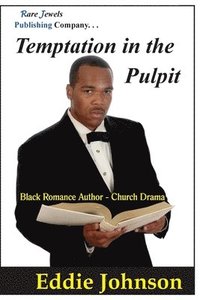 bokomslag Temptation in the Pulpit: Black Romance Author - Church Drama