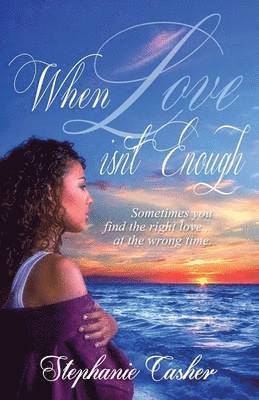 When Love Isn't Enough