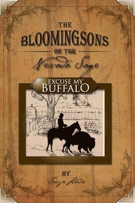 Bloomingsons of The Nevada Sage