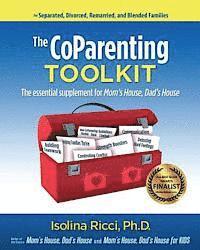 bokomslag The CoParenting Toolkit: The Essential Supplement for Mom's House, Dad's House